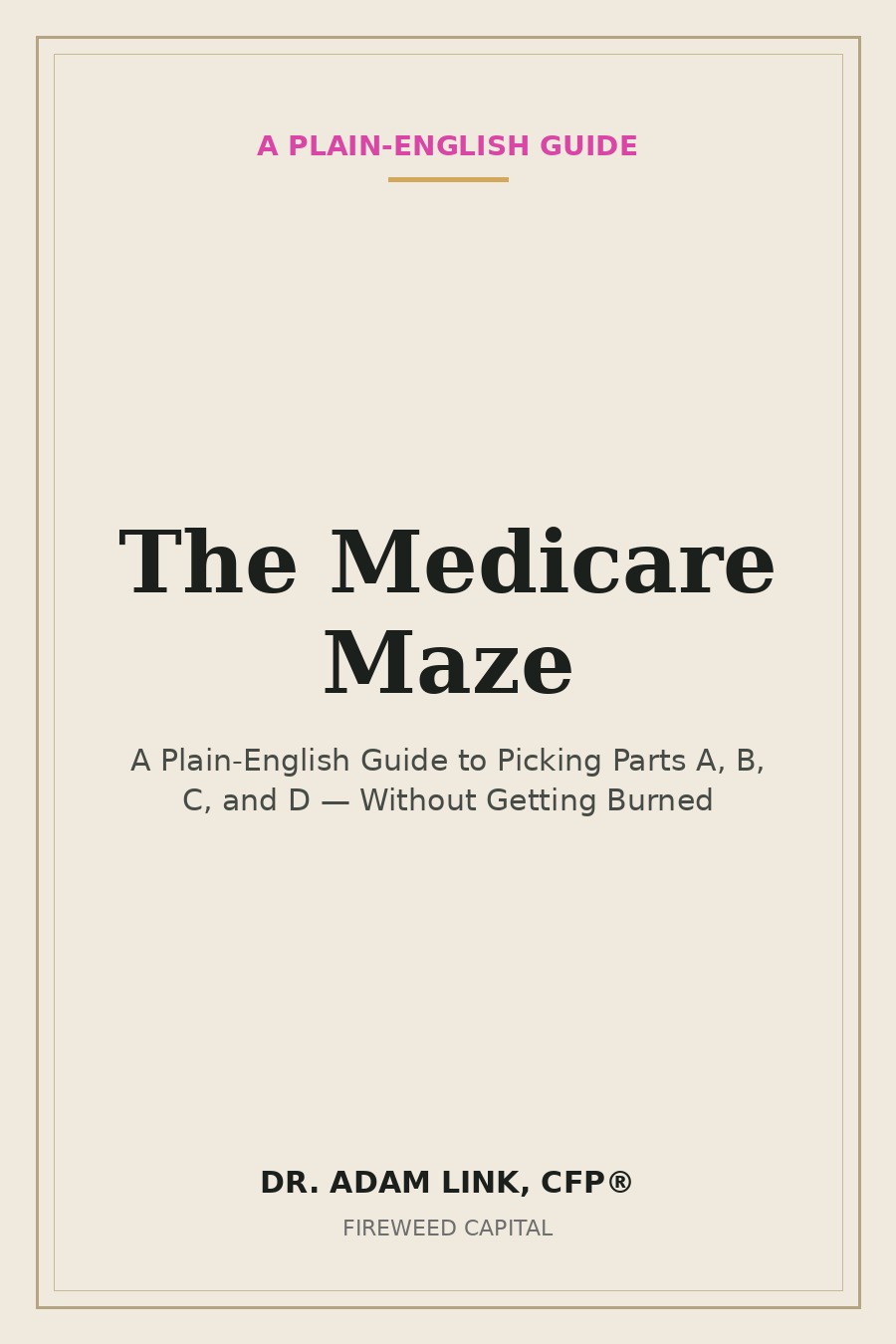 The Medicare Maze — book cover